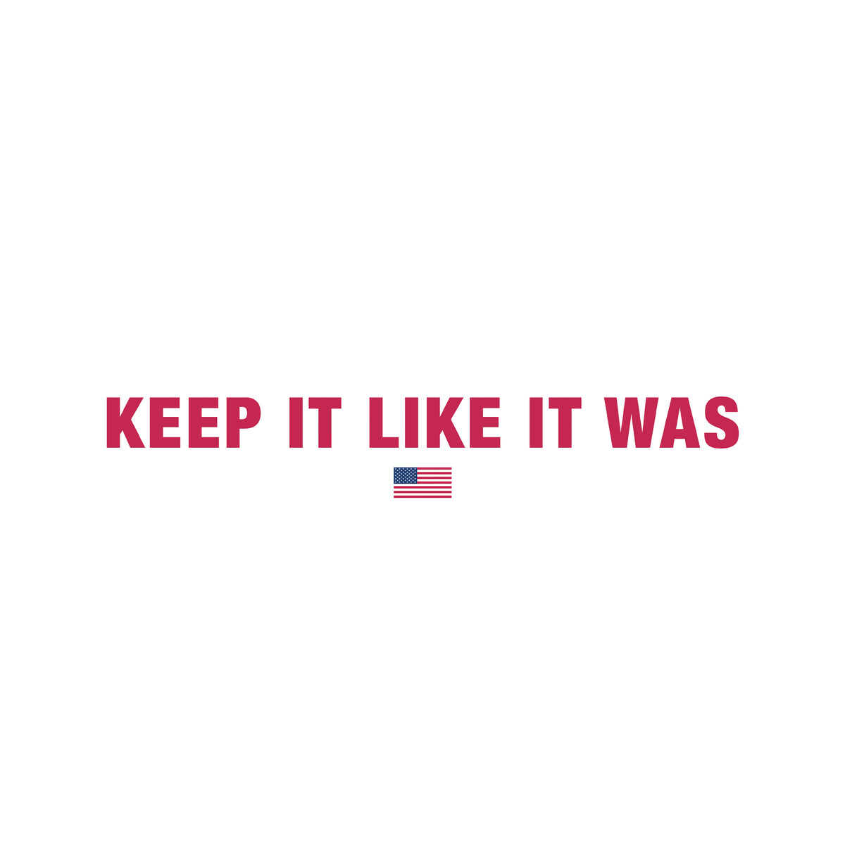 keep it like it was sticker – mem industries