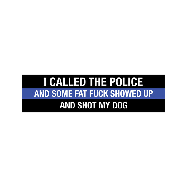 i called the cops