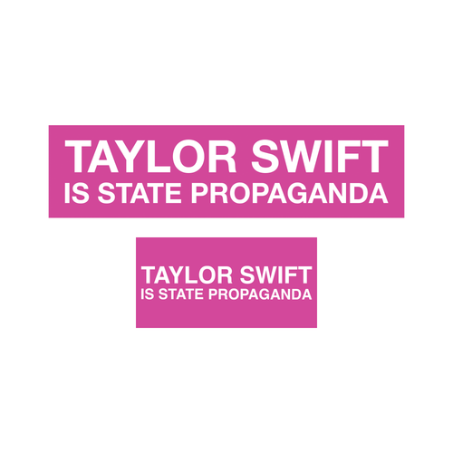 taylor swift is propaganda mini and full-size sticker bundle